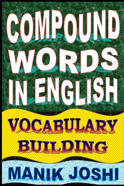 Compound Words English: Vocabulary Building