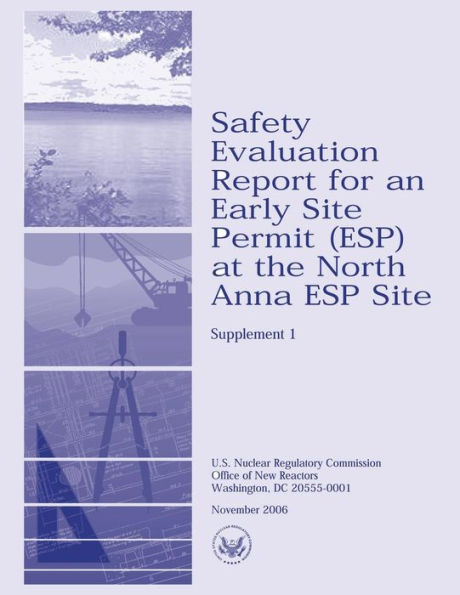 Safety Evaluation Report for an Early Site Permit (ESP) at the North Anna ESP Site