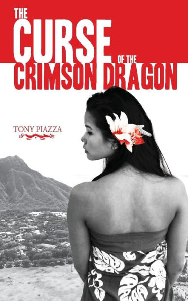 The Curse of the Crimson Dragon