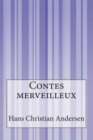 Title: Contes merveilleux, Author: Anonymous