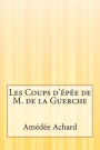 Les Coups d'épée de M. de la Guerche