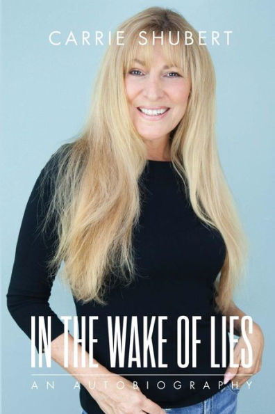 The Wake of Lies