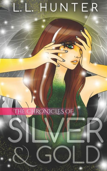 The Chronicles of Silver and Gold