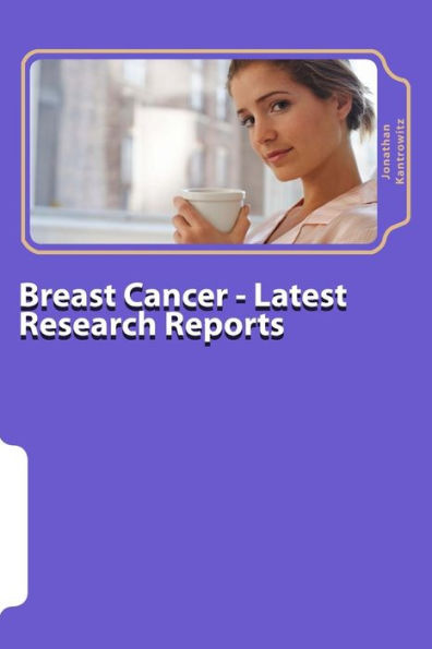 Breast Cancer - Latest Research Reports