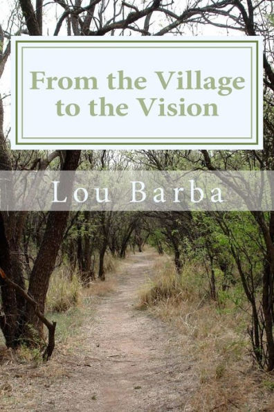 From the Village to Vision