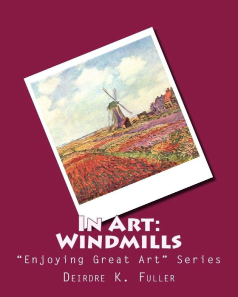 In Art: Windmills