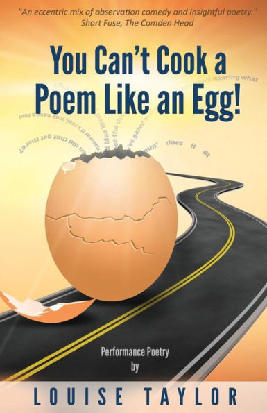 You Can't Cook a Poem Like an Egg!: Performance Poetry