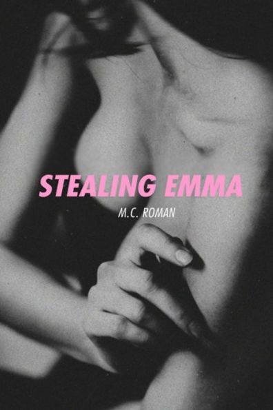 Stealing Emma