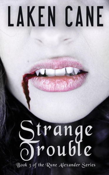 Strange Trouble