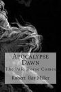 Apocalypse Dawn: The Pale Horse Comes