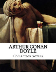 Title: Arthur Conan Doyle, Collection novels, Author: Arthur Conan Doyle