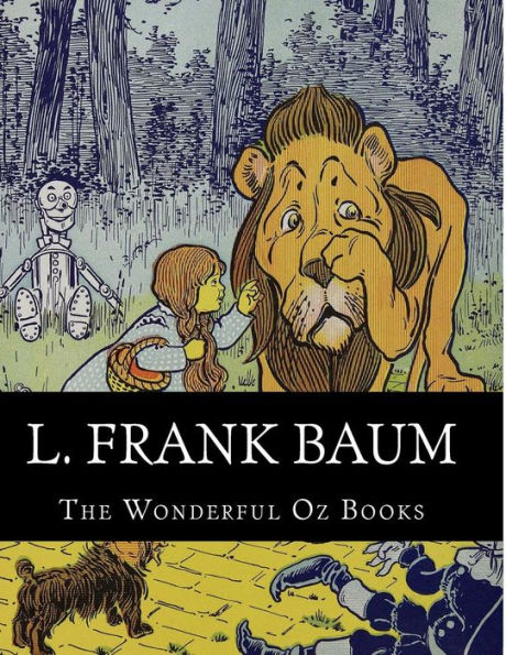 L. Frank Baum, The Wonderful Oz Books