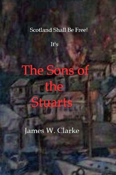 The Sons of the Stuarts