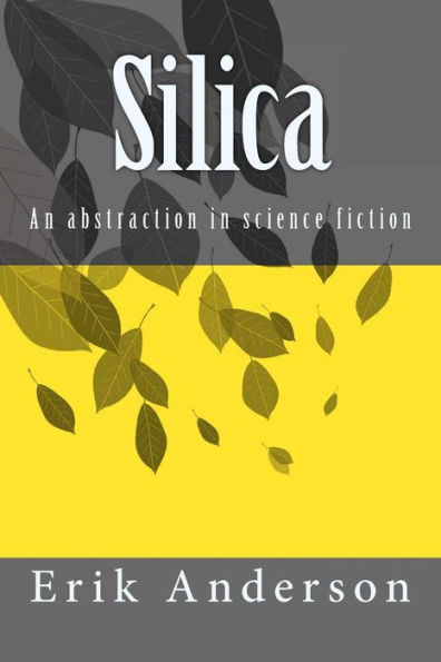 Silica: An abstraction in science fiction
