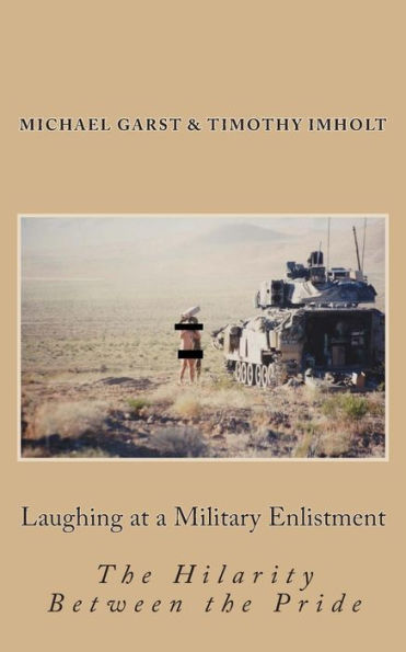 Laughing at a Military Enlistment: The Hilarity Between the Pride
