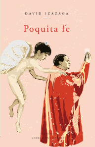 Title: Poquita fe, Author: David Izazaga