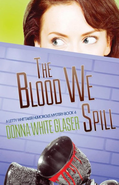 The Blood We Spill: Suspense with a Dash of Humor