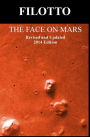 The Face on Mars: Revised and Updated 2014 Edition