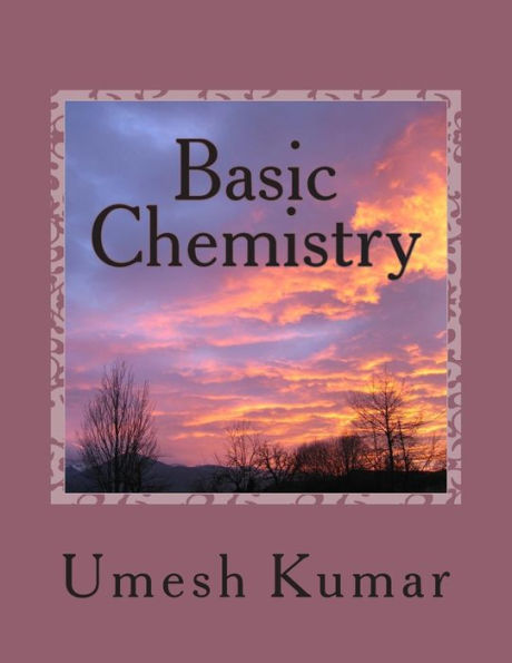 Basic Chemistry: a combined volume