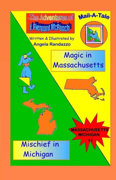 Massachusetts/Michigan: Magic in Massachusetts/Mischief in Michigan