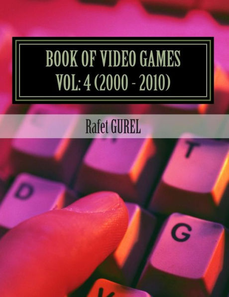 Book of Video Games: 2000 - 2010