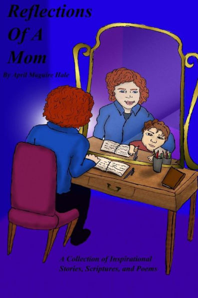Reflections Of A Mom