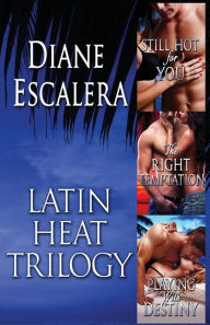 Title: Latin Heat Trilogy, Author: Diane Escalera