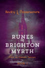 Runes of Brighton Myrth: Heir to Oberon Trilogy: Book I