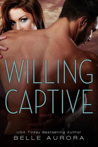 Willing Captive