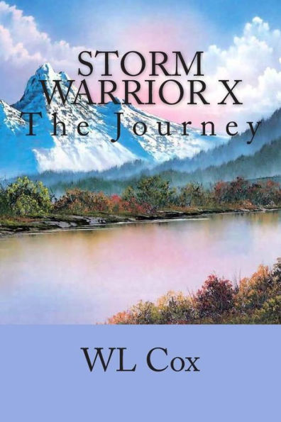 Storm Warrior X: The Journey
