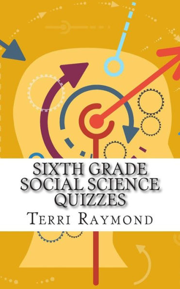 Sixth Grade Social Science Quizzes