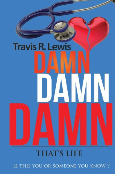DAMN DAMN DAMN "That's Life": That's Life