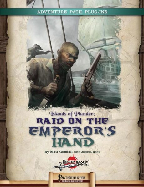 Islands of Plunder: Raid on the Emperor's Hand