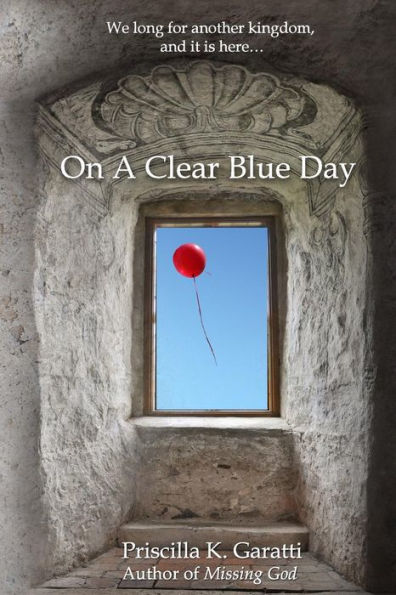 On A Clear Blue Day