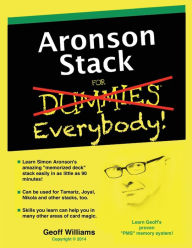 Title: Aronson Stack for Everybody: A Magician's Guide to Memorizing the Aronson Stack, Author: Geoff Williams
