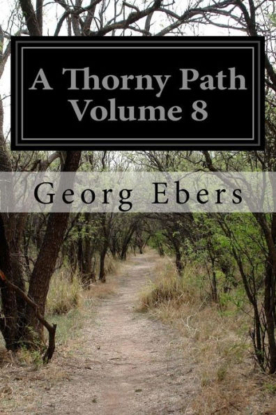 A Thorny Path Volume