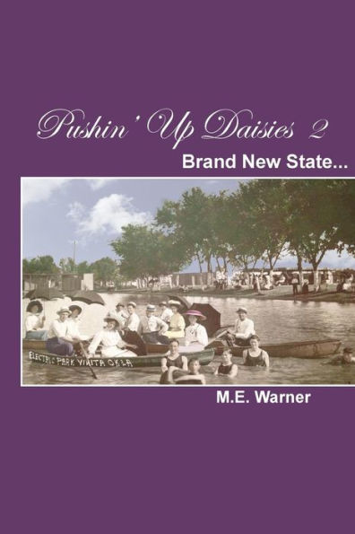 Pushin' Up Daisies 2: Brand New State