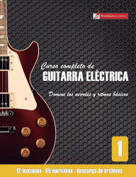 Title: Curso completo de guitarra electrica nivel 1, Author: Miguel Antonio Martinez Cuellar