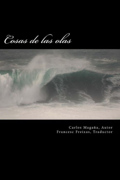 Cosas de las olas: Edicion bilingue Castellano-Frances