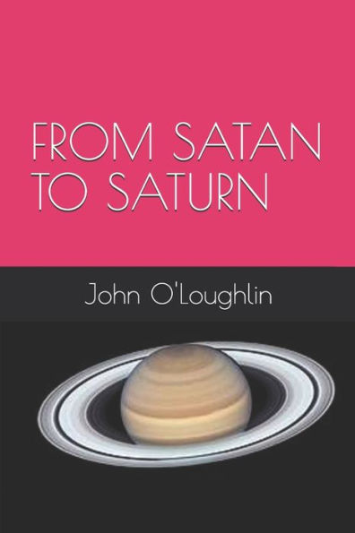 From Satan to Saturn