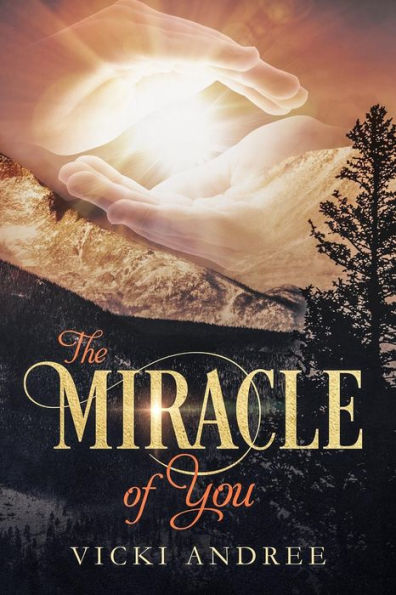 The Miracle of You