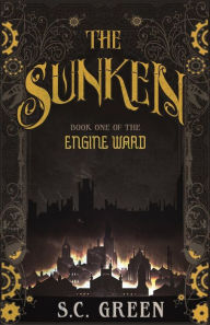 Title: The Sunken, Author: S C Green