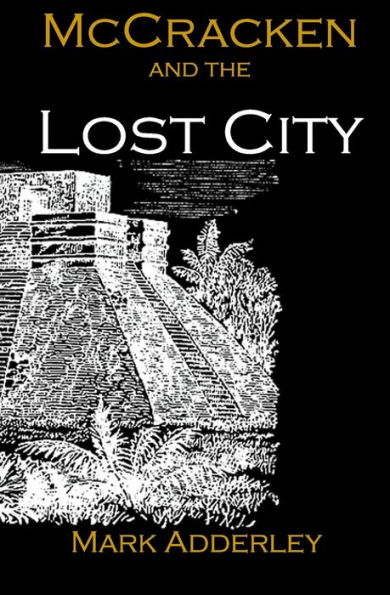 McCracken and the Lost City