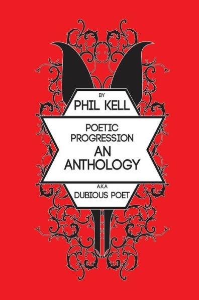 Poetic Progression: An Anthology