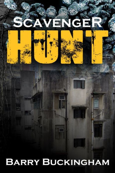 Scavenger Hunt: A Dave Roberts thriller, book 1