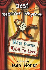 Title: Best Bedtime Rhymes: New Poems for Kids To Love, Author: Cover by Graphicz X Designs