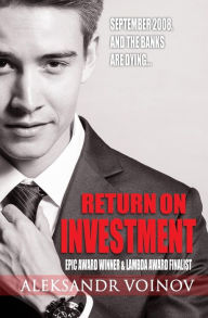 Title: Return on Investment, Author: Aleksandr Voinov