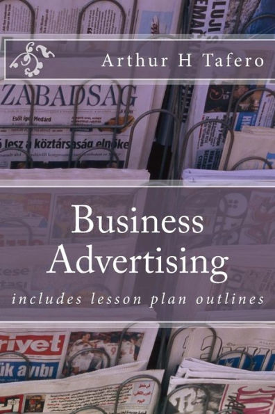 Business Advertising: includes lesson plan outlines