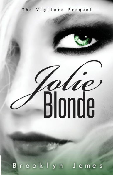 Jolie Blonde