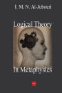 Logical Theory In Metaphysics